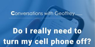 Conversations with Geoffrey - Cell Phone Off